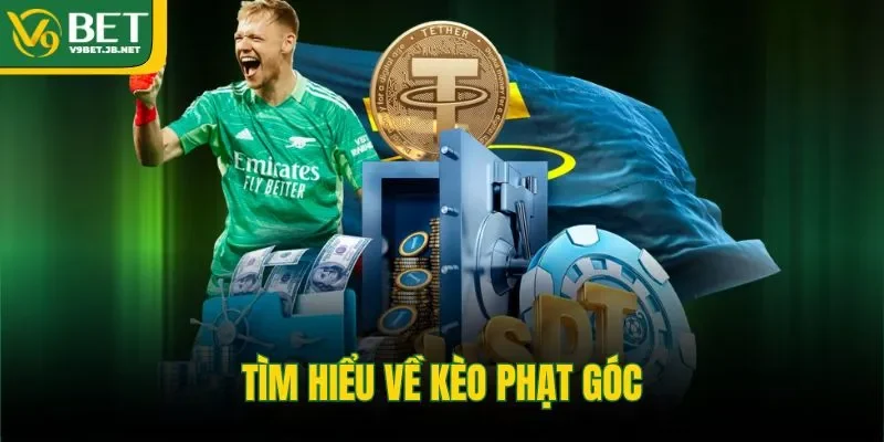 Tìm hiểu về kèo phạt góc