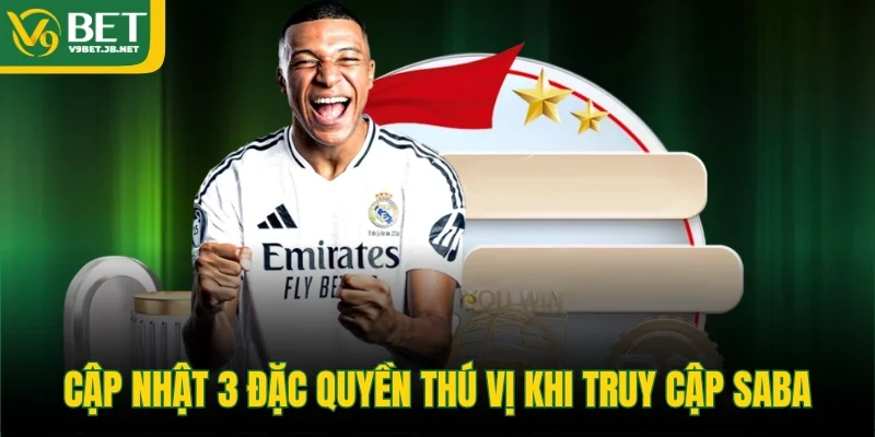 Cập nhật 3 đặc quyền thú vị khi truy cập SABA